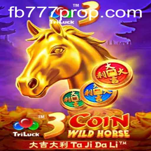 An In-Depth Look at 3CoinWildHorse: A New Era of Interactive Gaming with FB777 Pro