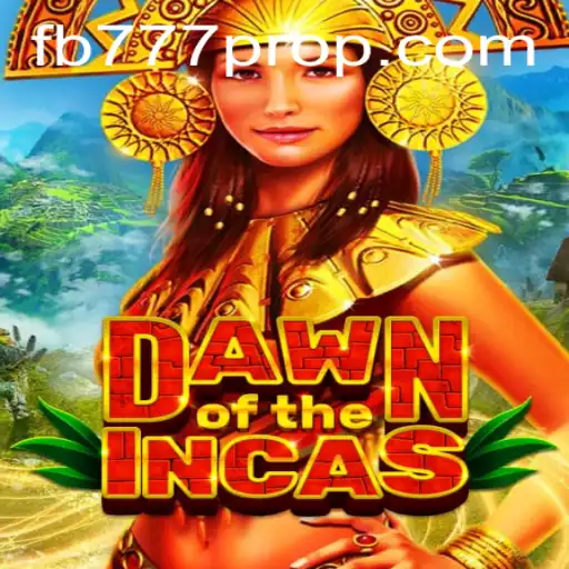 Discovering the Mystical World of DawnoftheIncas and the Strategic Edge of FB777 Pro