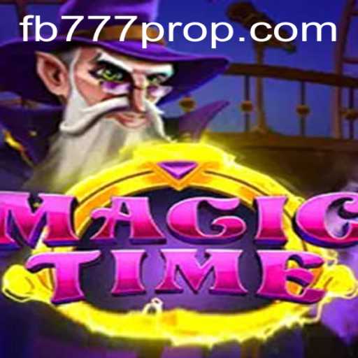Unlock the Magic of MagicTime: A Game Guide with FB777 Pro